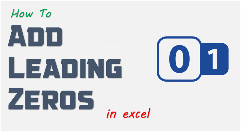 How To Put First Zero In Excel