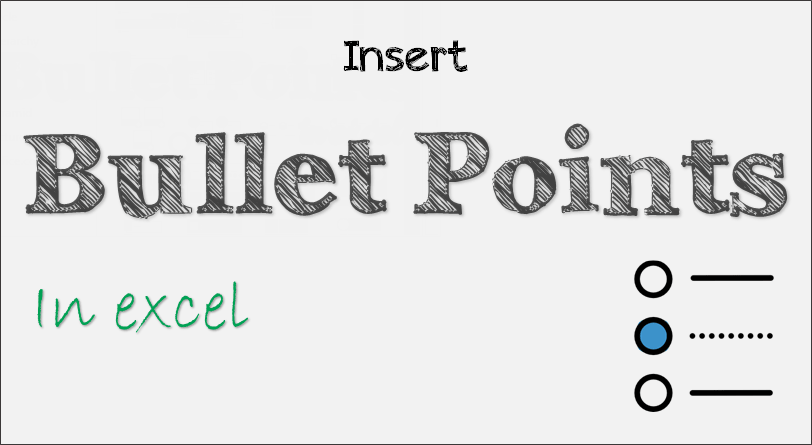 keyboard shortcut bullet point in excel