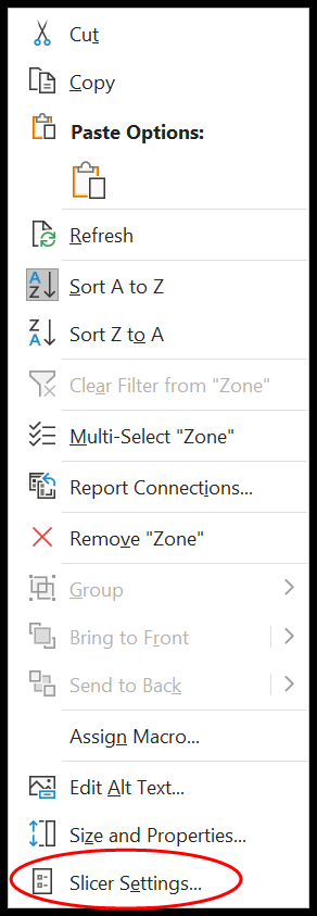 select the slicer right click slicer settings